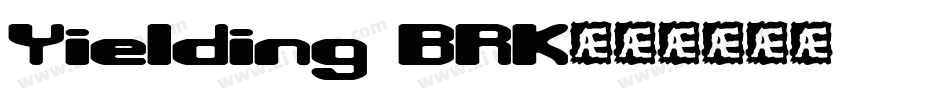 Yielding BRK字体转换
